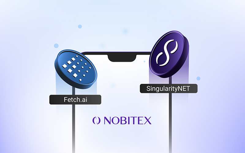 فچ اِی آی (FET) و سینگولاریتی نت (AGIX) در نوبیتکس لیست شدند فچ اِی آی (FET) و سینگولاریتی نت (AGIX) در نوبیتکس لیست شدند